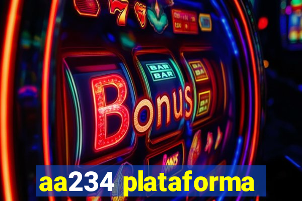 aa234 plataforma